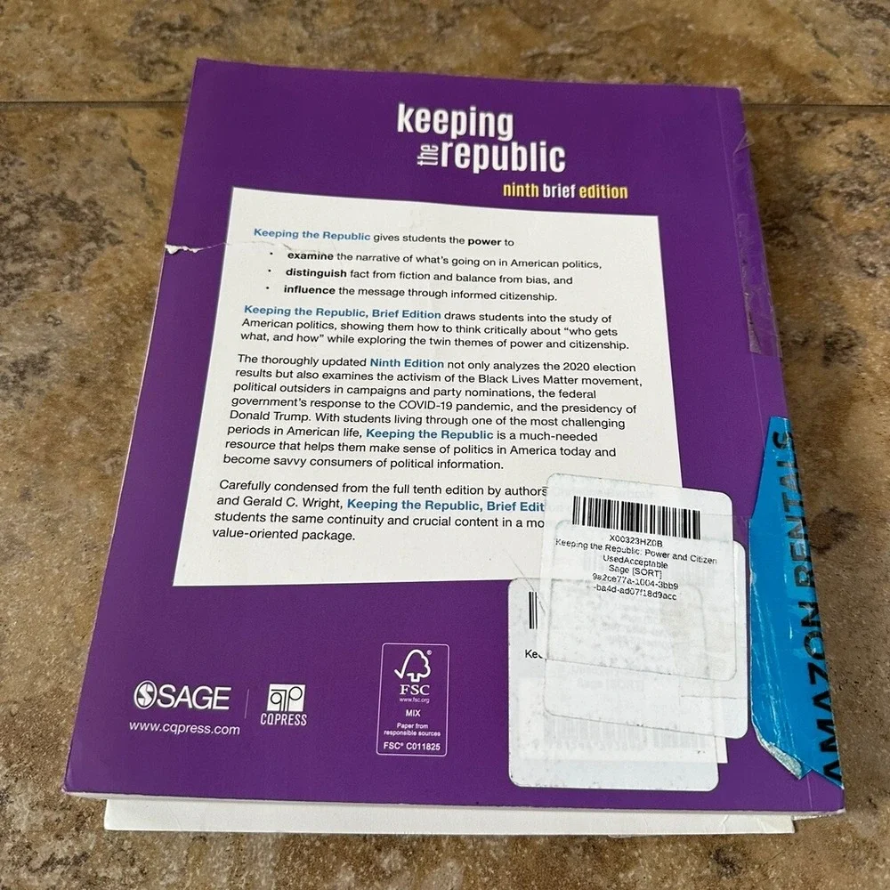 Keeping the Republic: Power and Citizenship in American Politics - Brief Edition